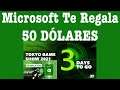 🤑CORRED Microsoft REGALA 50 Dólares Para Usuarios XBOX🤑