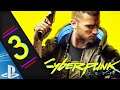 Cyberpunk 2077 | Part 3 | No Commentary Playthrough