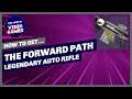Destiny 2 - How to get The Forward Path (Legendary Auto Rifle)