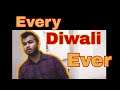 Every Diwali Ever  ||Full Video||  ||AAvara||