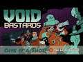 Give it a Shot! - Void Bastards (Steam) - Spooky first-person roguelike shooter