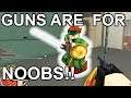 IF YOU USE A GUN, YOU'RE A NOOB!! | ROBLOX