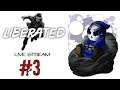 Liberated | Live Stream Ep.3 | Issue #3 [Wretch Plays]