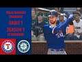 MLB The Show 20 Rangers Franchise - @ Mariners - Opening Day! - [G1] [S1] | Ep.2