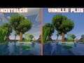 Nostalgia vs Vanilla Plus | Shader Comparison
