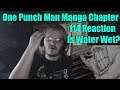 One Punch Man Manga Chapter 114 Reaction Is Water Wet?