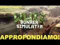 APPROFONDIAMO! | Bunker Simulator | Full HD ITA