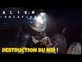 DESTRUCTION DU NID ! 😨 ▬ ALIEN ISOLATION ▬ #FR