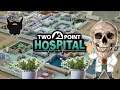 I've never seen so many plants in my whole life! | Two Point Hospital