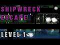 Shipwreck Escape I Level 1 I Full Game play