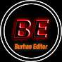 Burhan Editor Vlogs