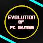 EVOLUTION OF PC Games