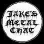 Jake's Metal Chat