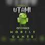 UTAMI Android Mobile Games