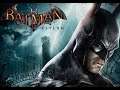 BATMAN ARKHAM ASYLUM.Continuando aventura.Noche con el caballero oscuro Batman #2