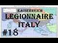 Hearts of Iron IV - Kaiserreich: Legionnaire Italy #18