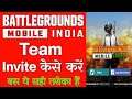 How To Invite to Team In BGMI - BGMI Me Team Invite Kaise Kare - How To Invite Team Friend In BGMI