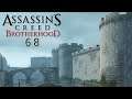 Let's Play Assassin's Creed Brotherhood [Blind] [Deutsch] Part 68 - Tickende Zeitbombe