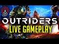 Outriders Gameplay Live