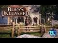 Bless Unleashed Part 1