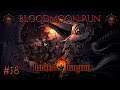 Darkest Dungeon - "Terza gita nel dungeon più oscuro" Bloodmoon Run [Live #18]