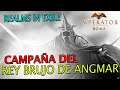 EL REY BRUJO DE ANGMAR - REALMS IN EXILE - IMPERATOR ROME EN ESPAÑOL