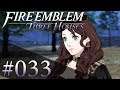 FIRE EMBLEM: THREE HOUSES [#033] - Edelgard ist furchteinflösend! | Let's Play Fire Emblem