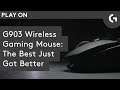 G903 LIGHTSPEED Wireless Gaming Mouse w/ HERO Sensor: Play Advanced