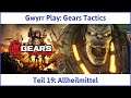 Gears Tactics deutsch Teil 19 - Allheilmittel (Akt 2 Kapitel 6) Let's Play