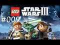 Let´s Play LEGO Star Wars III The Clone Wars #009 - Technische Schwierigkeiten