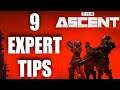 The Ascent | 9 EXPERT tips to help you dominate #TheAscent