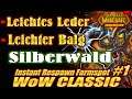 WoW CLASSIC Instant Respawn Farmspot #1: Leichtes Leder & Leichter Balg| Silberwald