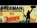 Freeman: Guerrilla Warfare (V1.4) Review