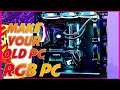 Make Your Old PC Into RGB PC | Antec Prizm RGB | Full info With installation | 2019 (HINDI)