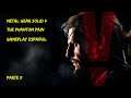 Metal Gear Solid V: The Phantom Pain Parte 11 Gameplay Español
