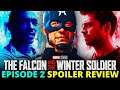 The Falcon and the Winter Soldier Episode 2 SPOILER Review and Ending Explained and Best Moments