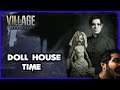 VISIT TO THE DOLL HOUSE | Resident Evil Village #3