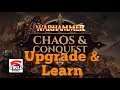 Warhammer: Chaos & Conquest | Upgrade & Learn (Android IOS)