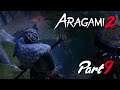 [Aragami 2] Part 9 : พลังแห่งสัตว์ร้าย