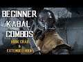BEGINNER KABAL COMBOS IN MK11 - Mortal Kombat 11 Gameplay