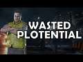 Brad Vickers | Wasted Plotential