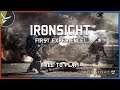 First Experience - IRONSIGHT ASIA Gameplay