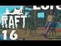 Let's Play Raft [16] - Grillabenteuer