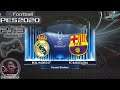 Real Madrid Vs FC Barcelona UEFA Super Cup eFootball PES 2020 || PS3 Gameplay Full HD 60 FPS