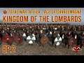 Total War: Attila - Age of Charlemagne - Kingdom of the Lombards - Ep 2