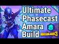 Ultimate Phasecast Amara Build | Save File | Level 65 | Mayhem 10 | Borderlands 3