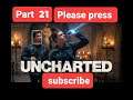 Uncharted 4  A Thief’s End™Part 21 ps4 ps5
