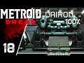 100% Partie 5 (Dairon) - Metroid Dread FR #18