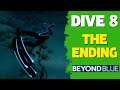 Beyond Blue Gameplay Walkthrough Part 7 | Dive 8, Last Dive & Ending