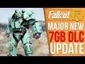 Fallout 76 Just Got a New 7GB Update